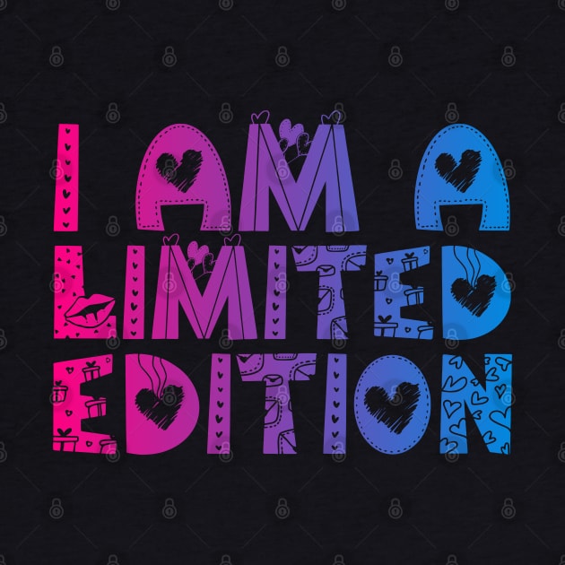 I am a limited edition by RENAN1989